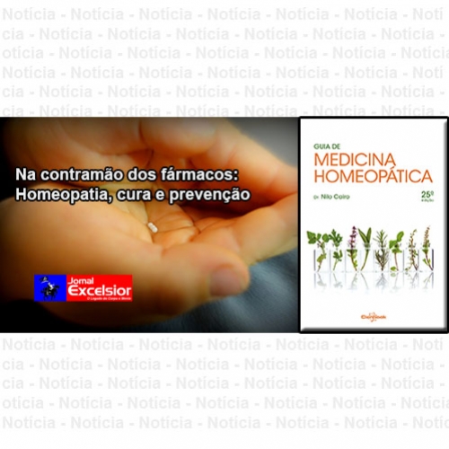 Na contramão dos fármacos: homeopatia, cura e prevenção