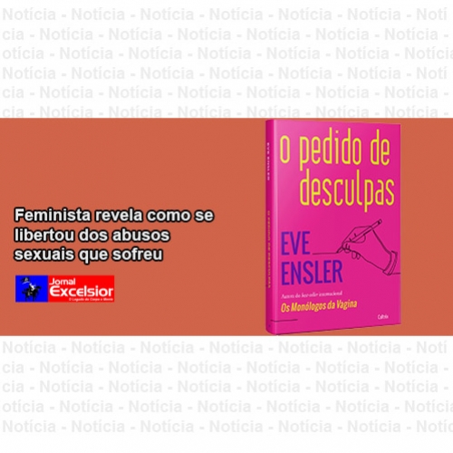 Feminista revela como se libertou dos abusos sexuais que sofreu