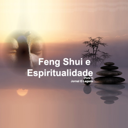 Feng Shui e Espiritualidade