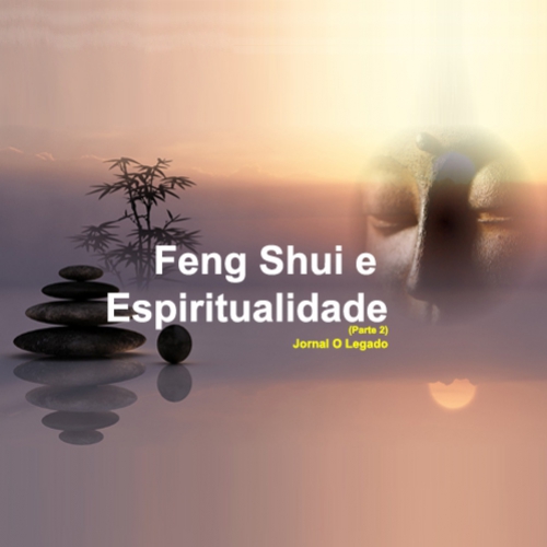Feng Shui e Espiritualidade 2