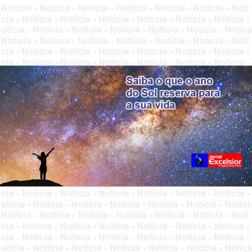 Saiba o que o ano do Sol reserva para a sua vida