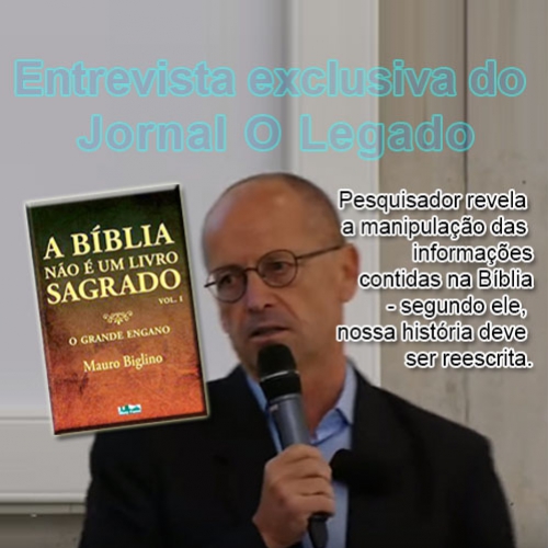 Entrevista exclusiva com o autor italiano Mauro Biglino